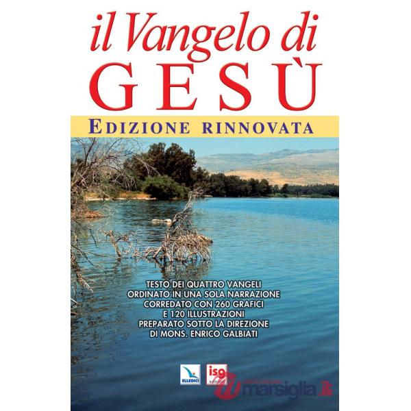 Vangelo di Gesù. Ediz. integrale (Il)