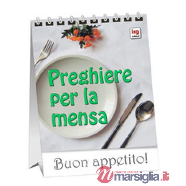 Preghiere per la mensa. Buon appetito!