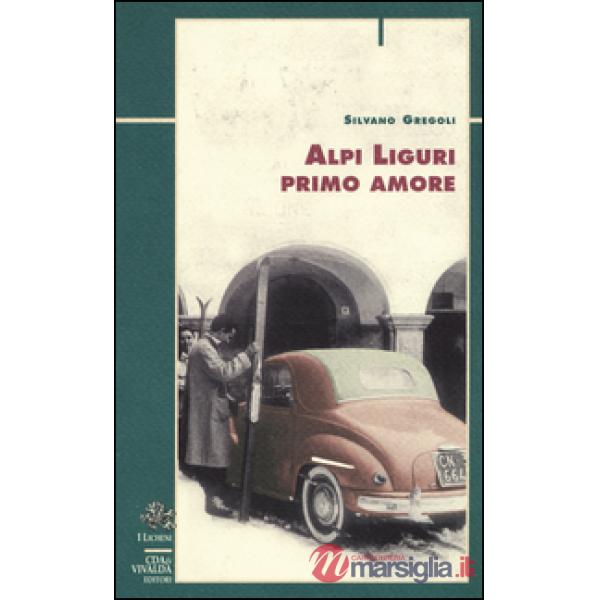 Alpi liguri primo amore