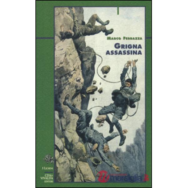 Grigna assassina