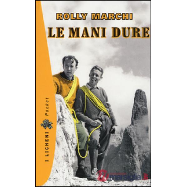 Mani dure (Le)