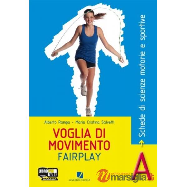 VOGLIA DI MOVIMENTO FAIRPLAY