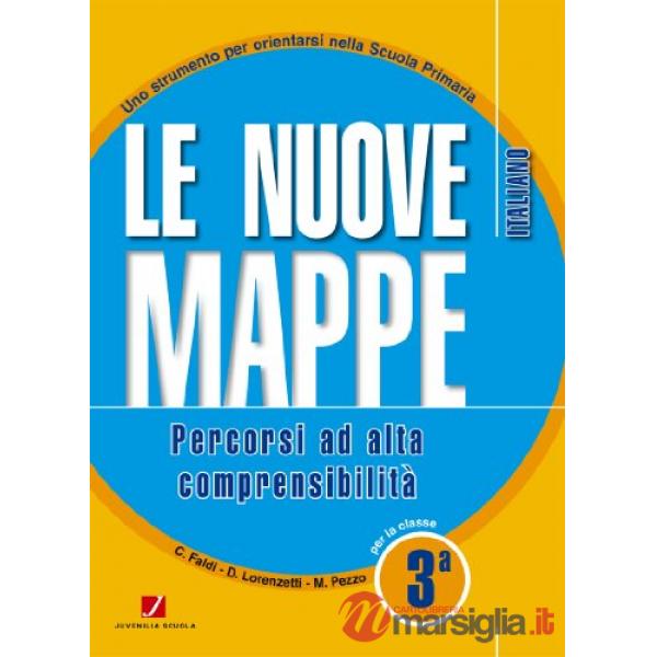 NUOVE MAPPE PERCORSI AD ALTA COMPRENSIBILITA' ITALIANO 3