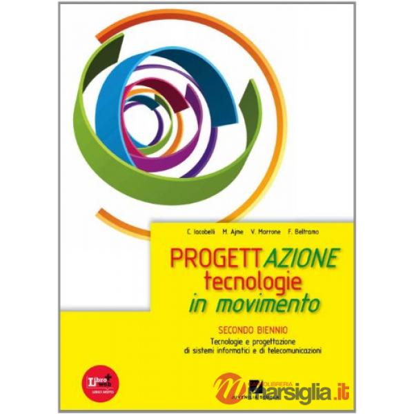 PROGETTAZIONE TECNOLOGIA IN MOVIMENTO 2 BIENNIO