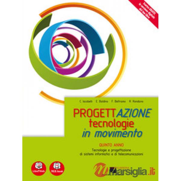 PROGETTAZIONE TECNOLOGIA IN MOVIMENTO 5ANNO