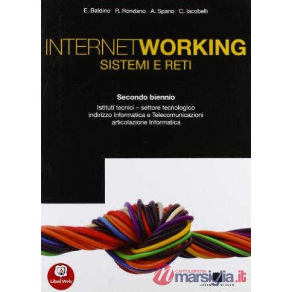 INTERNETWORKING 2 BIENNIO TECNOLOGICI INFORMATICA