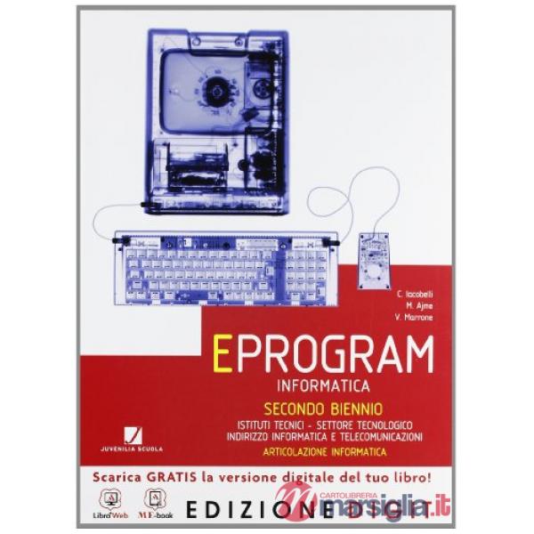EPROGRAM TECNOLOGICO INFORMATICO VOL. UNICO (34 ANNO) 2013