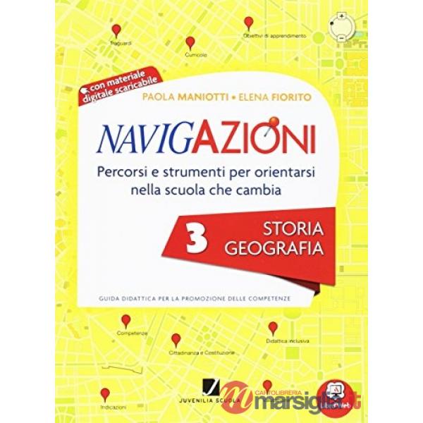 NAVIGAZIONI STORIA-GEOGRAFIA CLASSE 3 + CD ROM