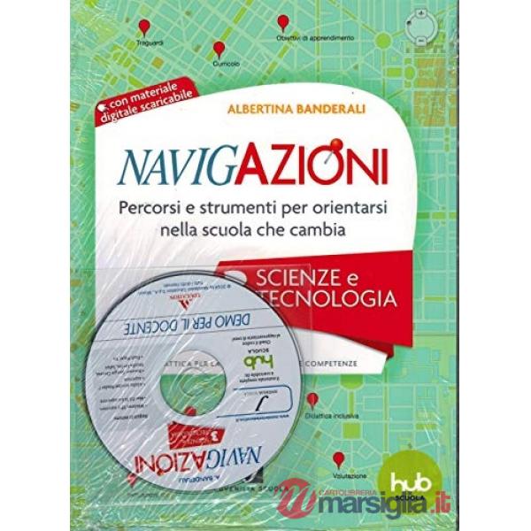 NAVIGAZIONI SCIENZE E TECNOLOGIA 3 + CD ROM
