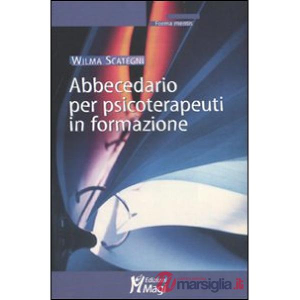 Abbecedario per psicoterapeuti in formazione