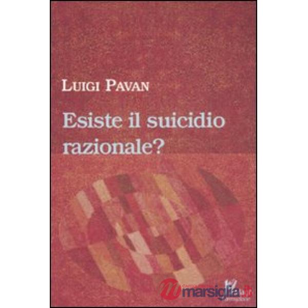 Esiste il suicidio razionale?