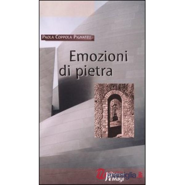 Emozioni di pietra
