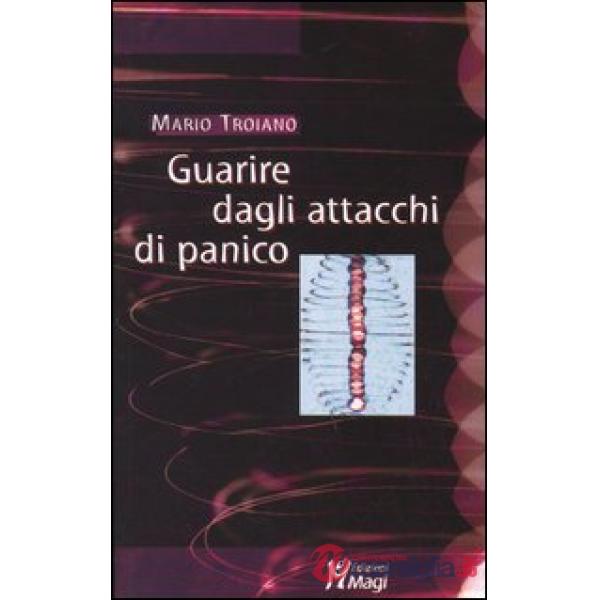 Guarire dagli attacchi di panico