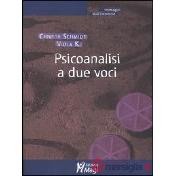 Psicoanalisi a due voci