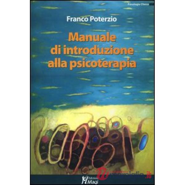 Manuale di introduzione alla psicoterapia