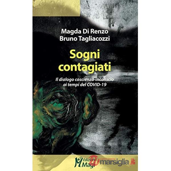 Sogni contagiati. Il dialogo coscienza-inconscio ai tempi del Covid-19