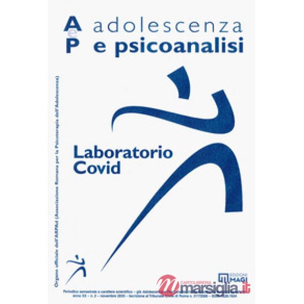 Adolescenza e psicoanalisi (2025). Laboratorio covid