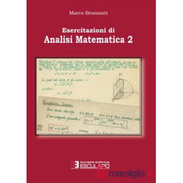 Esercitazioni di analisi matematica 2