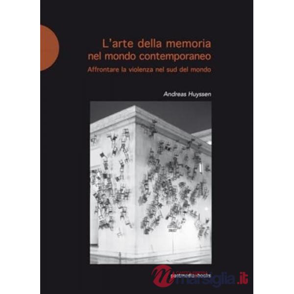 L'arte della memoria nel mondo contemporaneo