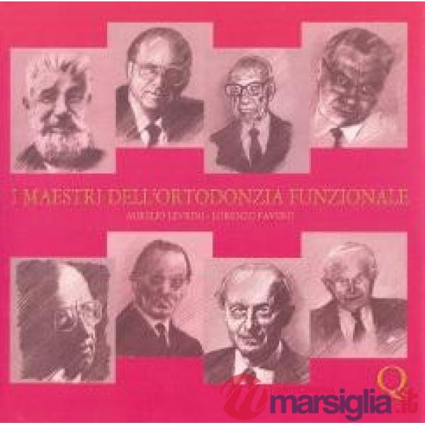 Maestri dell'ortodonzia funzionale. Con cartellina (I)