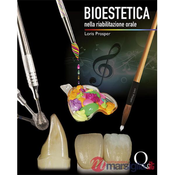 Bioestetica nella riabilitazione orale