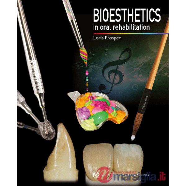 Bioesthetics in oral rehabilitation