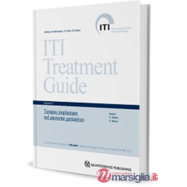 Iti treatment guide. Terapia implantare nel paziente geriatrico. Vol. 9