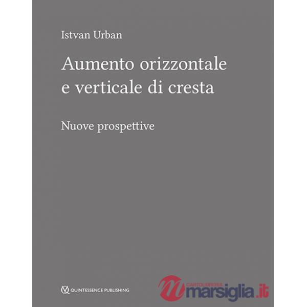 Aumento orizzontale e verticale di cresta. Nuove prospettive