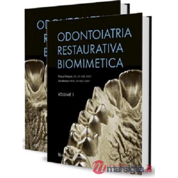 Odontoiatria restaurativa biomimetica