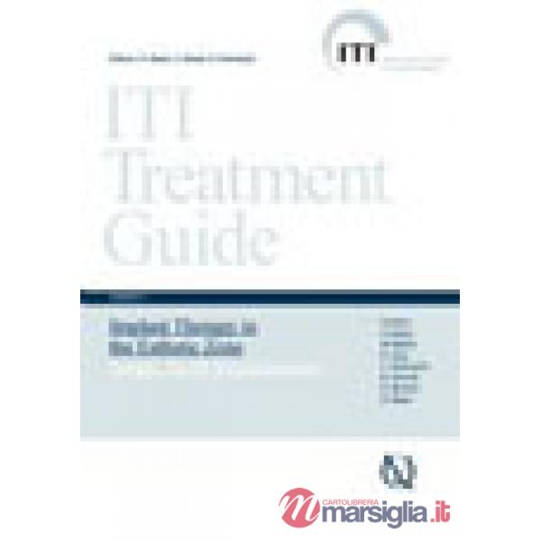 Iti treatment guide. Nuova ediz.. Vol. 1: Terapia implantare in zone a rilevanza estetica
