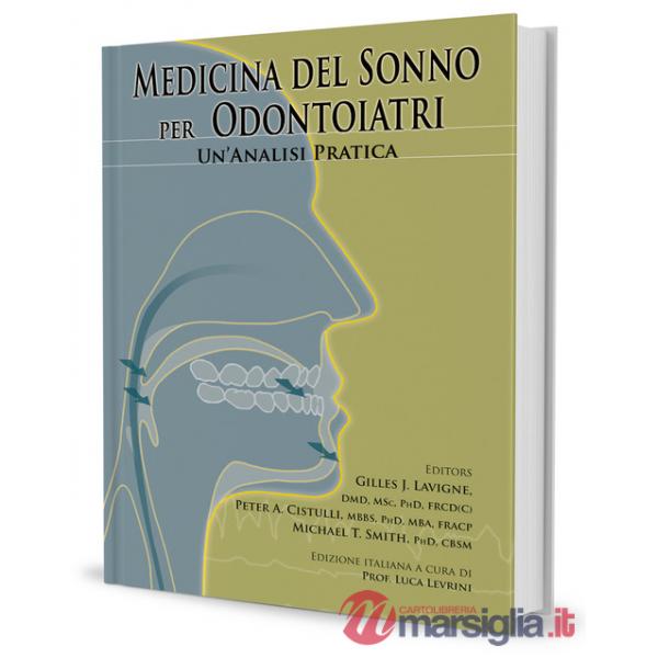 Medicina del sonno per odontoiatri. Un'analisi pratica