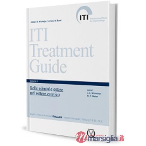 ITI. Guida al trattamento. Vol. 6: Selle edentule estese nel settore estetico