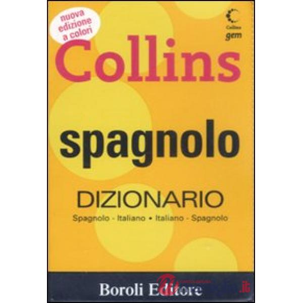 Spagnolo. Dizionario italiano-spagnolo, spagnolo-italiano. Ediz. bilingue