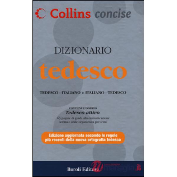 Dizionario tedesco. Tedesco-italiano, italiano-tedesco. Ediz. bilingue