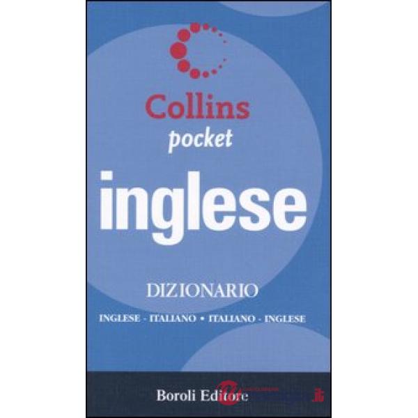 Inglese. Dizionario inglese-italiano, italiano-inglese. Ediz. bilingue