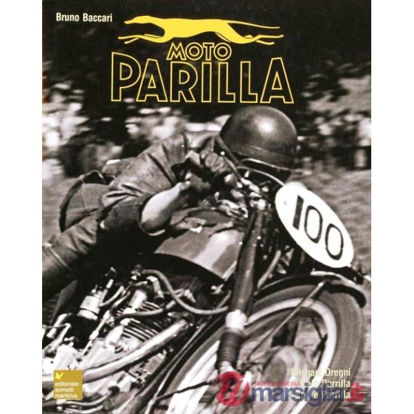 Moto Parilla nella storia del motociclismo