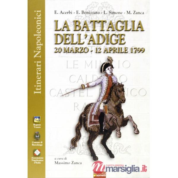 Battaglia dell'Adige. 20 marzo-12 aprile 1799 (La)