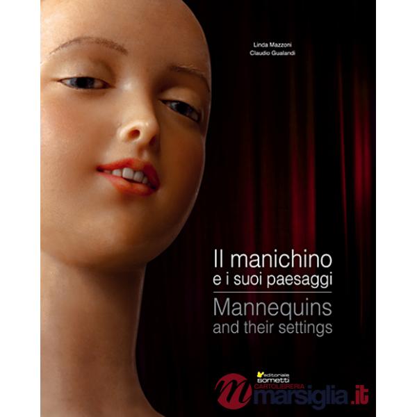 Manichino e i suoi paesaggi (Il)