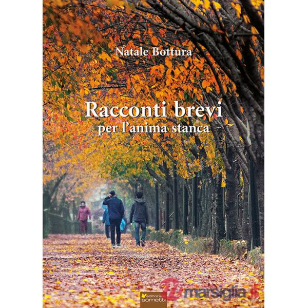 Racconti brevi per l'anima stanca