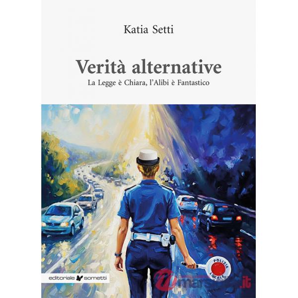 Verità alternative. La legge è chiara. L'alibi è fantastico