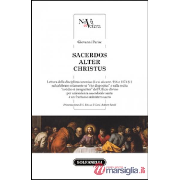 Sacerdos alter Christus