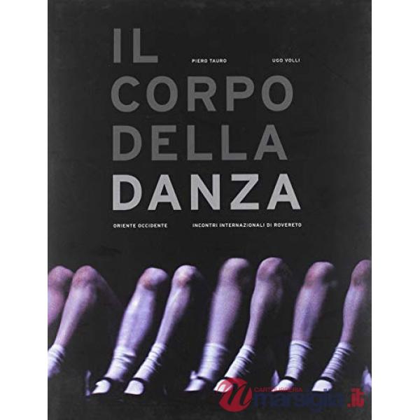 Corpo della danza (Il)