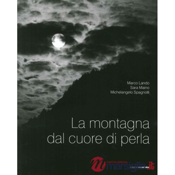 Montagna dal cuore di perla (La)