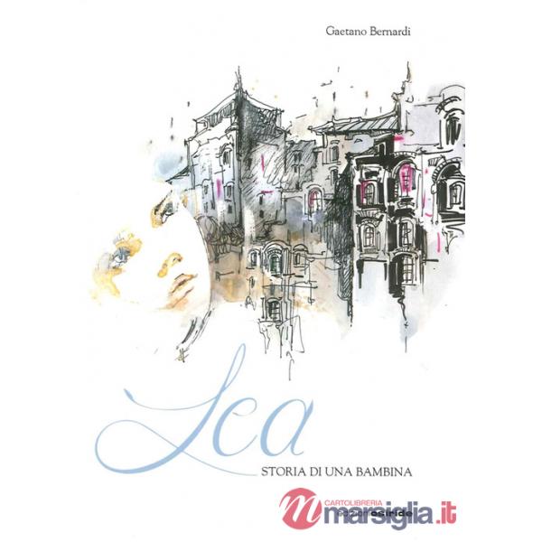 Lea. Storia di una bambina