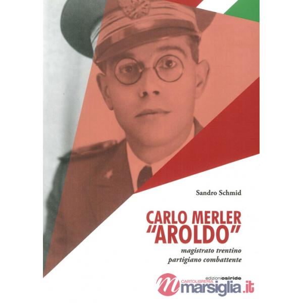 Carlo Merler «Aroldo»