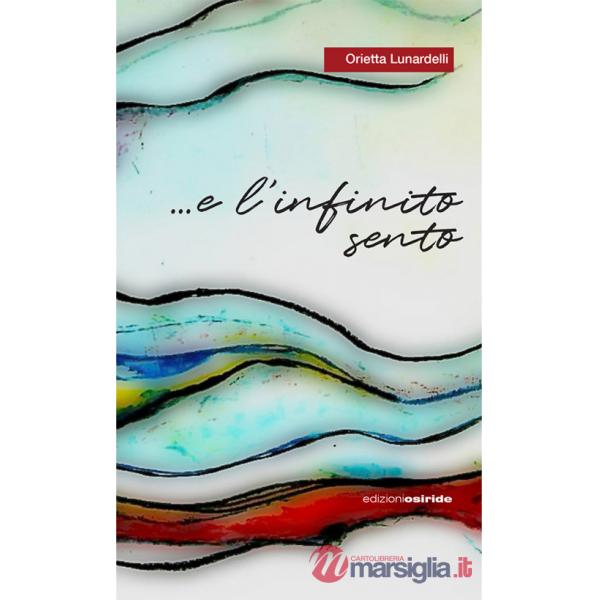 ... e l'infinito sento. Viaggiando sulle onde dell'anima