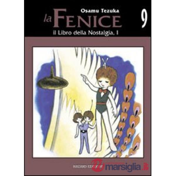 Libro della nostalgia. La fenice (Il). Vol. 9