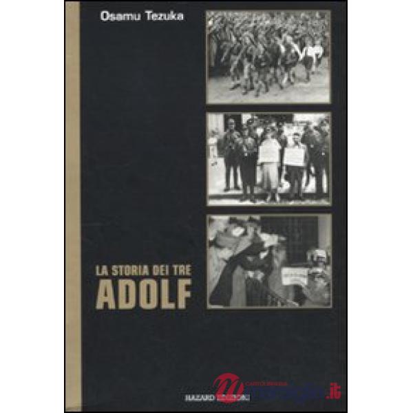 Storia dei tre Adolf (La)