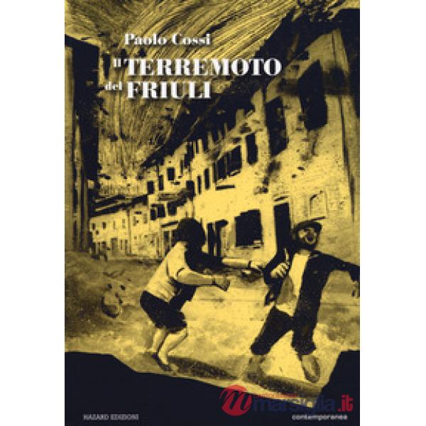 Terremoto del Friuli (Il)