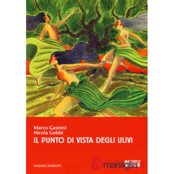 Punto di vista degli ulivi (Il)